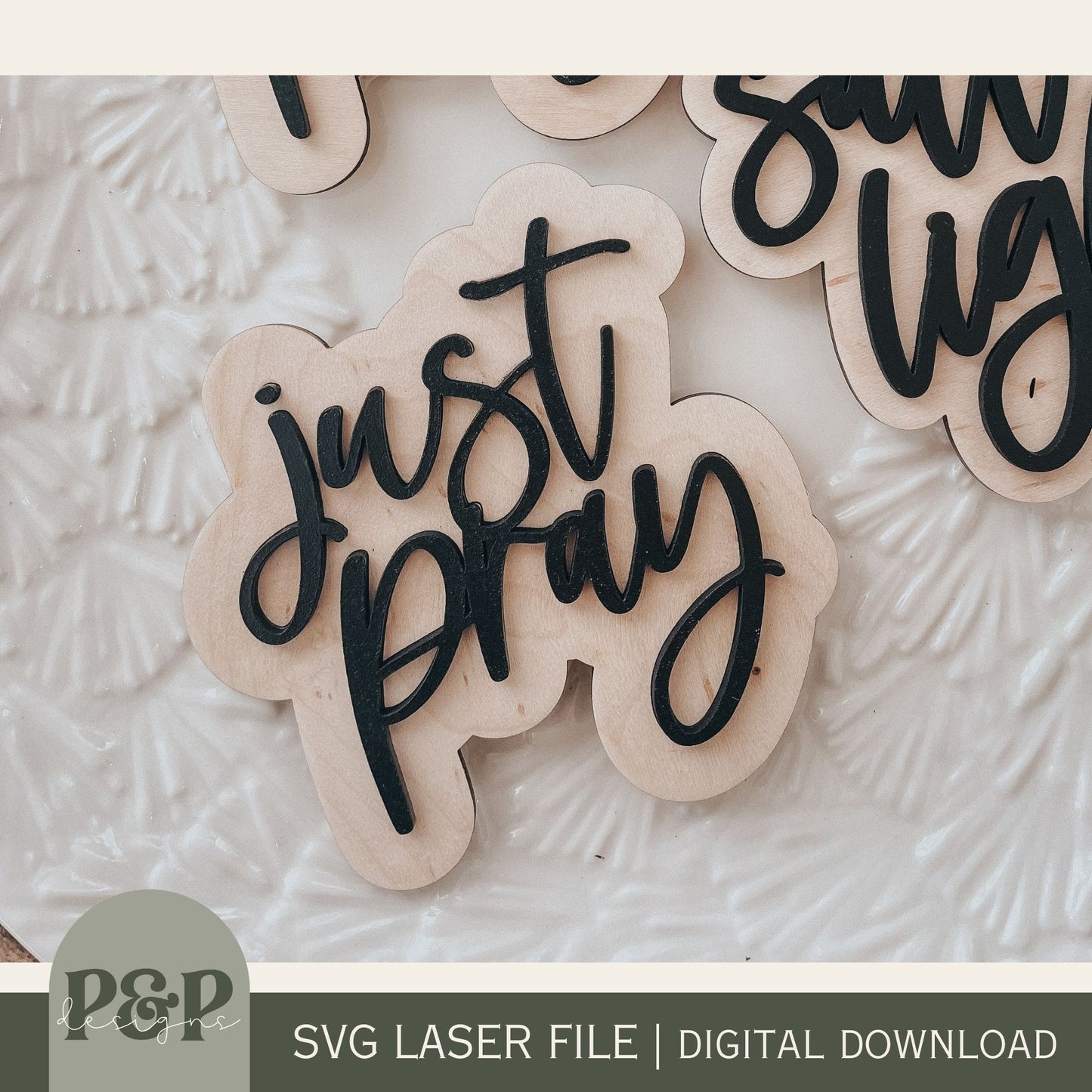 SVG FILE - DIGITAL DOWNLOAD - JUST PRAY DOUBLE LAYER MAGNET