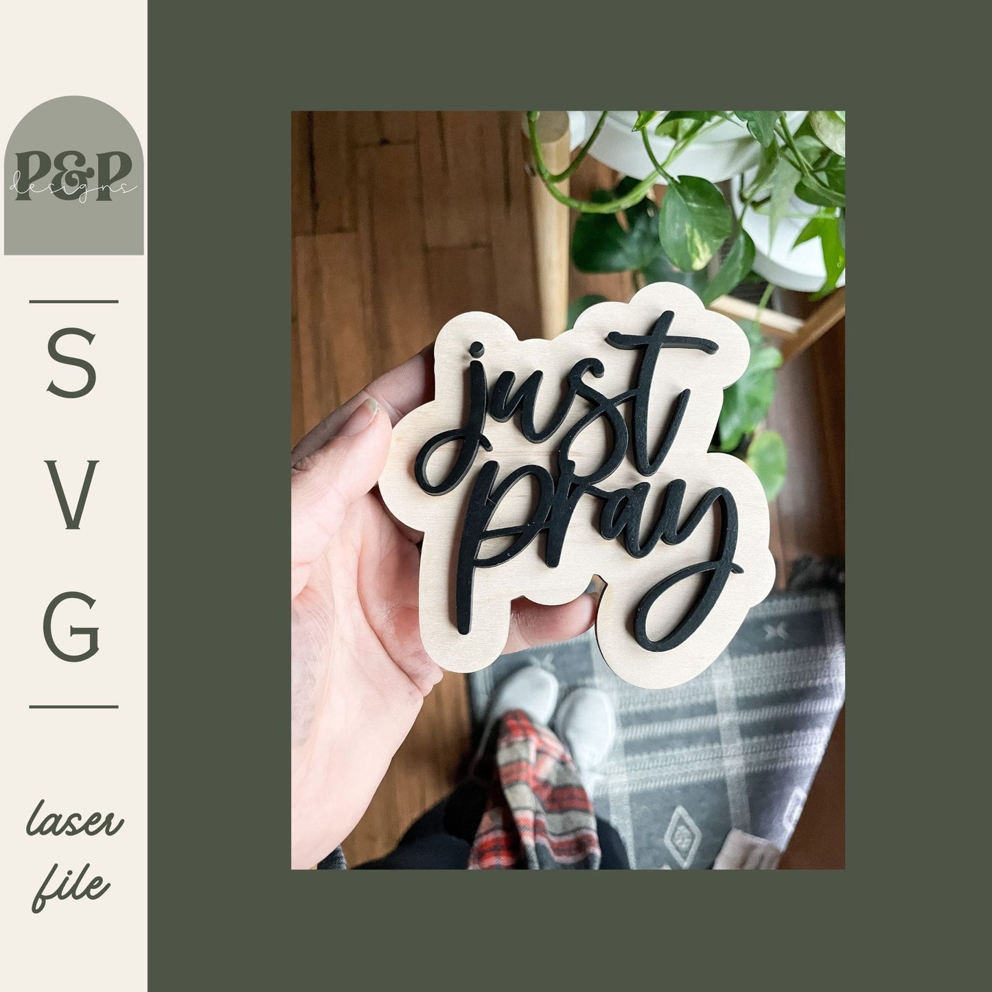 SVG FILE - DIGITAL DOWNLOAD - JUST PRAY DOUBLE LAYER MAGNET